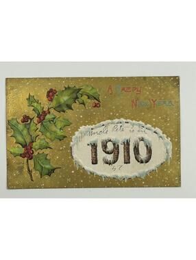 Vintage 1910 New Year Postcard Holly Berries Embossed Gold Foil Uncle Pete E5